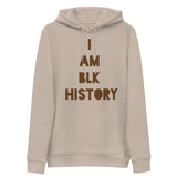 I AM BLACK HISTORY! Unisex Hoodie
