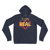 “It’s Time to HEAL” Unisex hoodie