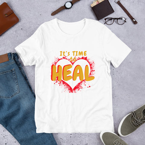 “It’s Time to HEAL” - Round neck -Short sleeve